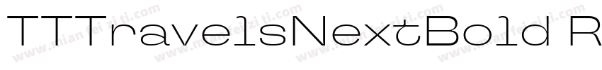 TTTravelsNextBold Re字体转换